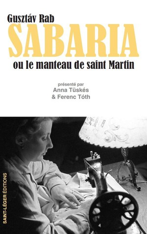 Sabaria : Ou Le Manteau De Saint Martin 