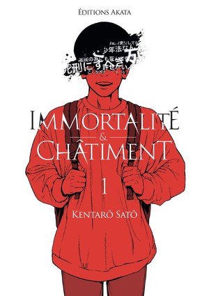 Immortalite Et Chatiment Tome 1 