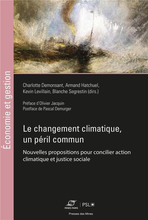 Le Changement Climatique, Un Peril Commun : Nouvelles Propositions Pour Concilier Action Climatique Et Justice Sociale 
