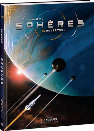 Spheres Tome 1 