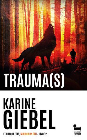 Et Chaque Fois, Mourir Un Peu Tome 2 : Trauma(s) 