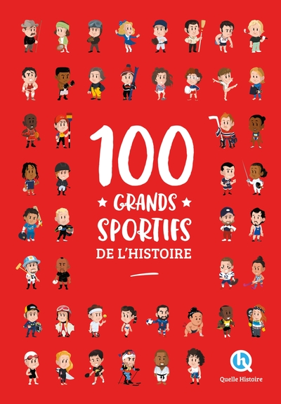 100 Grands Sportifs De L'histoire (2e Edition) 