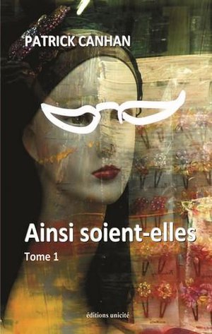 Ainsi Soient-elles Tome 1 