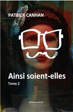 Ainsi Soient-elles Tome 2 