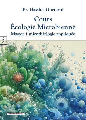 Cours Ecologie Microbienne : Master 1 Microbiologie Appliquee 