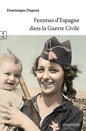 Femmes D'espagne Dans La Guerre Civile 