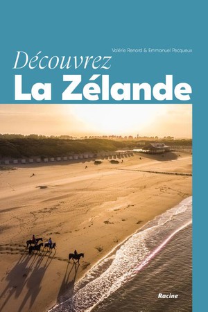 Découvrez la Zélande 