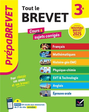 Prepabrevet : Tout Le Brevet ; 3e ; Cours, Methodes & Sujets Corriges 