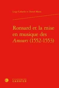 Ronsard Et La Mise En Musique Des Amours (1552-1553) 