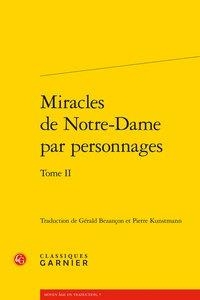 Miracles De Notre-dame Par Personnages T.2 