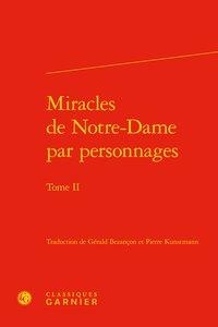 Miracles De Notre-dame Par Personnages T.2 