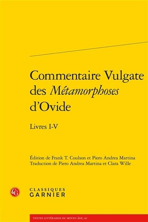 Commentaire Vulgate Des Metamorphoses D'ovide : Livres I-v 