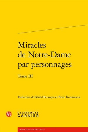 Miracles De Notre-dame Par Personnages T.3 