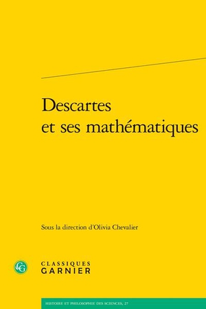 Descartes Et Ses Mathematiques 