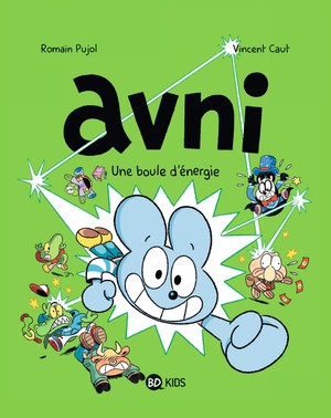 Avni Tome 9 : Une Boule D'energie 