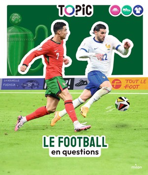 Le Football : En Questions 