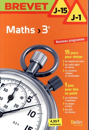 Brevet J-15 J-1 ; Maths ; 3e (edition 2017) 