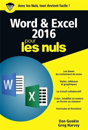 Word Et Excel Pour Les Nuls (edition 2016) 