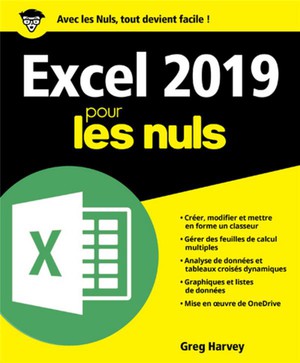 Excel Pour Les Nuls (edition 2019) 