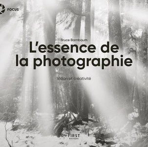 L'essence De La Photographie 