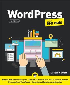 Wordpress Pour Les Nuls (4e Edition) 