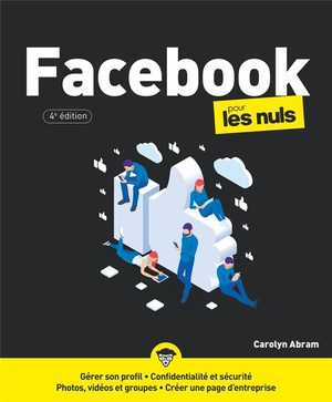 Facebook Pour Les Nuls (4e Edition) 