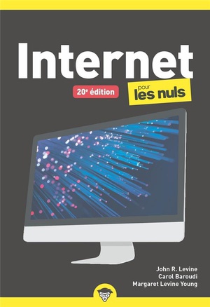 Internet Poche Pour Les Nuls (20e Edition) 