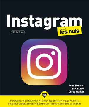 Instagram Pour Les Nuls (3e Edition) 
