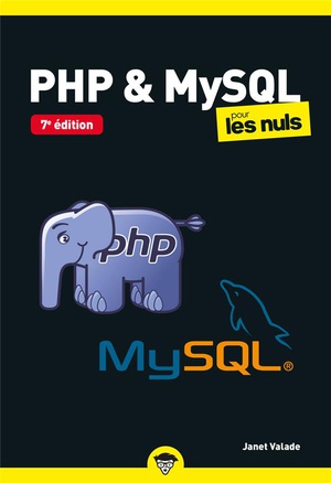 Php & Mysql Pour Les Nuls (7e Edition) 