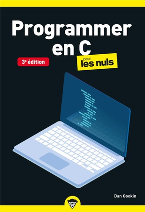 Programmer En C Pour Les Nuls (3e Edition) 