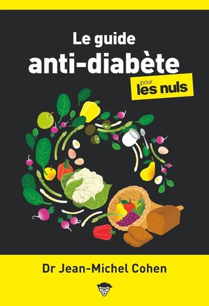 Le Guide Anti-diabete Pour Les Nuls (2e Edition) 
