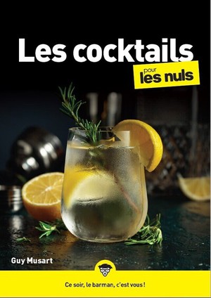 Les Cocktails Pour Les Nuls (2e Edition) 