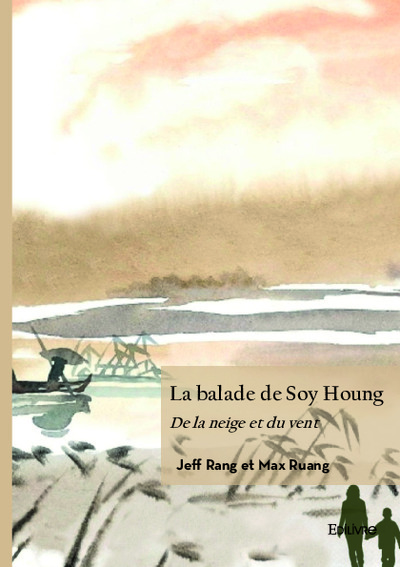 La Balade De Soy Houng - De La Neige Et Du Vent 