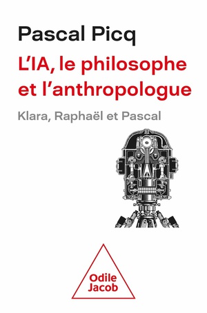 L'ia, Le Philosophe Et L'anthropologue : Klara, Raphael Et Pascal 