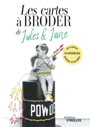 Les Cartes A Broder De Jules & Jane 