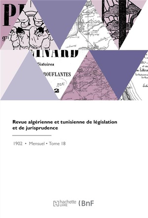 Revue Algerienne Et Tunisienne De Legislation Et De Jurisprudence 