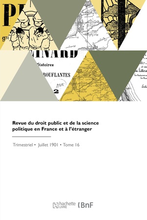 Revue Du Droit Public Et De La Science Politique En France Et A L'etranger 