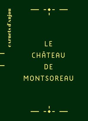 Le Chateau De Montsoreau 