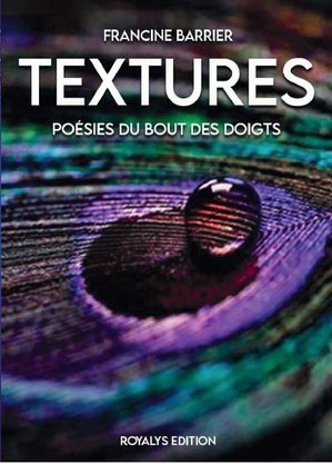 Textures : Poesies Du Bout Des Doigts 