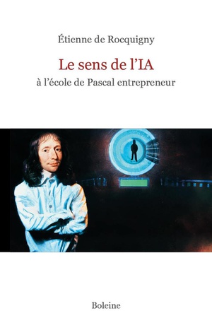 Le Sens De L'ia A L'ecole De Pascal Entrepreneur 