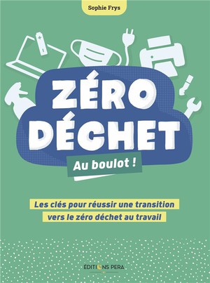 Zero Dechet Au Boulot 