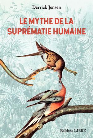 Le Mythe De La Suprematie Humaine 