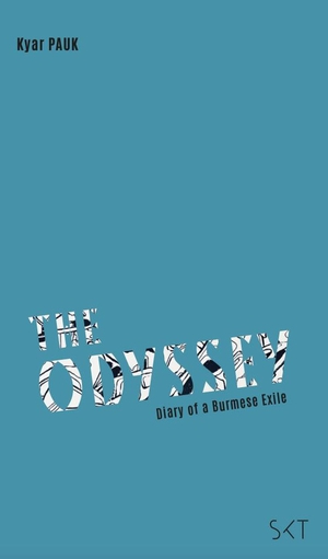 The Odyssey : Diary Of Burmese Exil 