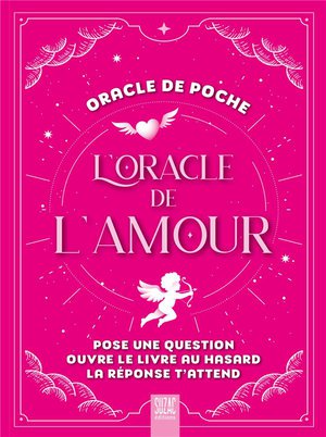 L'oracle De L'amour : Oracle De Poche 
