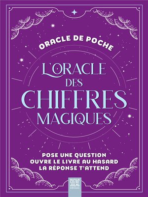 L'oracle Des Chiffres Magiques : Oracle De Poche 