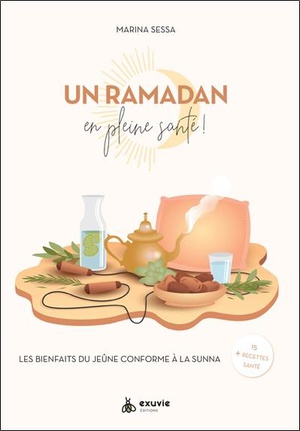 Un Ramadan En Pleine Sante 