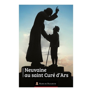 Neuvaine Au Saint Cure D'ars 