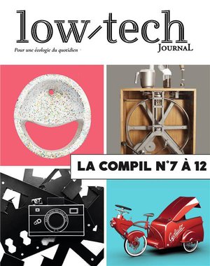 Low-tech Journal : Coffret Tomes 7 A 12 : La Compil 