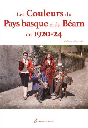 Les Couleurs Du Pays Basque Et Du Bearn En 1920-24 