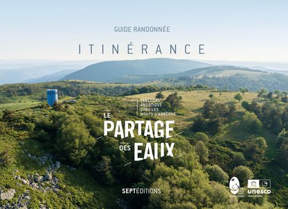 Itinerance : Guide Randonnee : Le Partage Des Eaux 